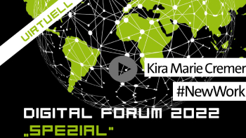Kira Marie Cremer Digital Forum 2022