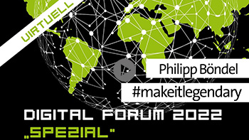 Philipp Böndel Digital Forum 2022