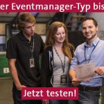Welcher Eventmanager-Typ bist du?