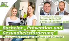 IST-Study Talk: Neue Podcastfolge zum Bachelor "Prävention & Gesundheitsförderung"